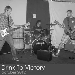 Drink To Victory - October 2012