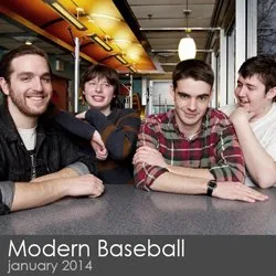 Modern Baseball - January 2014